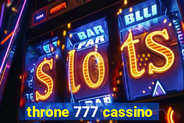 throne 777 cassino